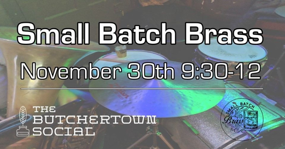 Small Batch Brass at Butchertown Social in Louisville at