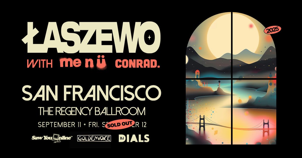 Łaszewo in San Francisco at The Regency Ballroom