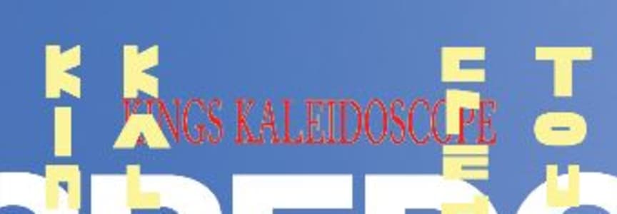 Kings Kaleidoscope – Credo Spirit Tour