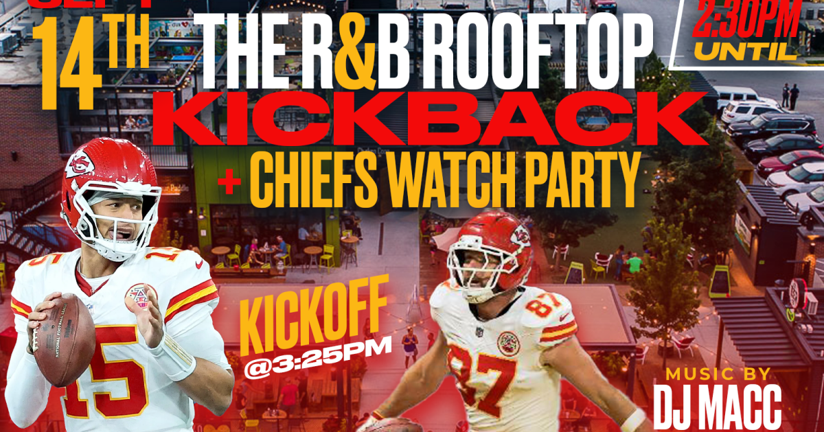 The R&B Rooftop Kickback + Chiefs Watch Party in North Kansas City