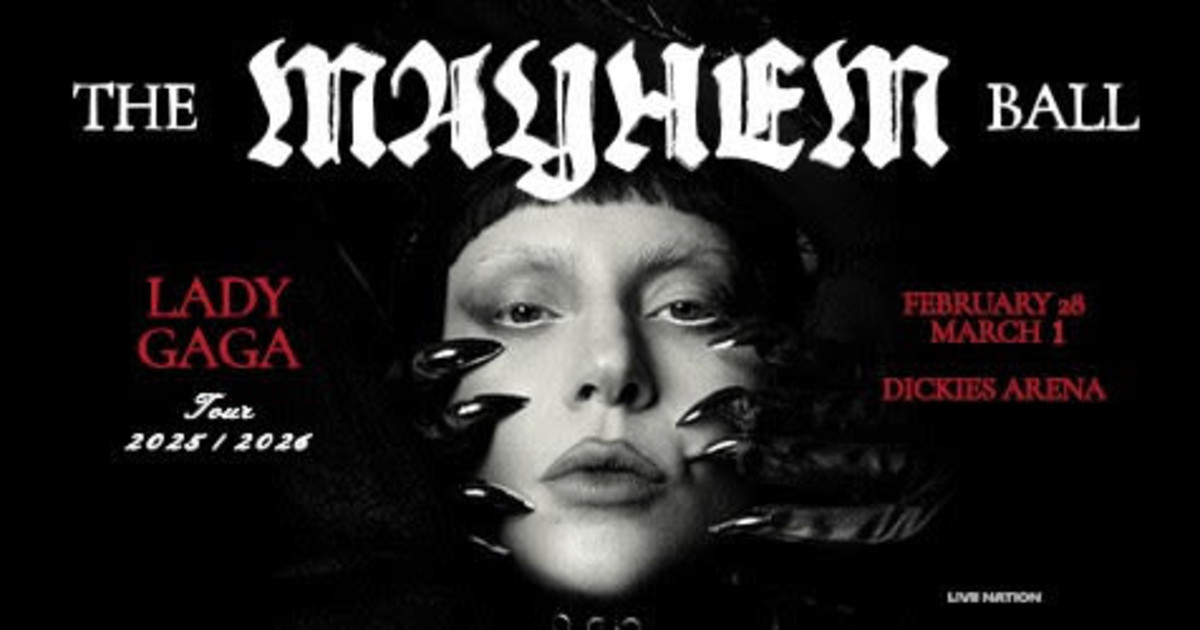 Lady Gaga: The MAYHEM Ball in Fort Worth at Dickies Arena