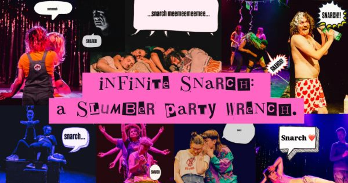 The San Francisco Neo-Futurists’ Infinite Snarch: A Slumber