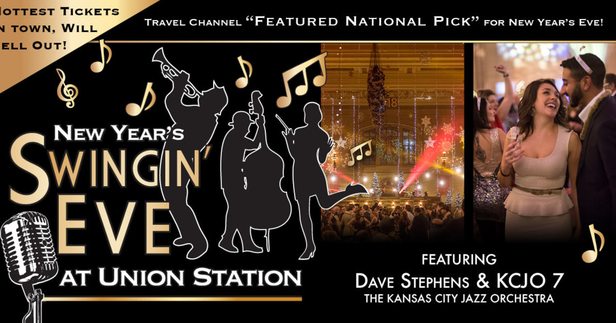 New Year's Swingin' Eve in Kansas City at Union Station