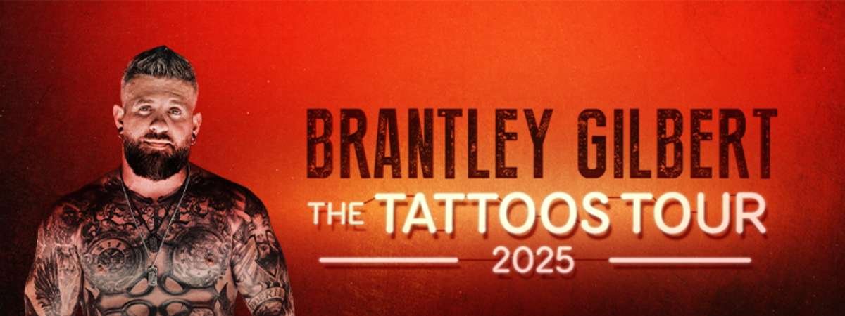Brantley Gilbert - The Tattoos Tour