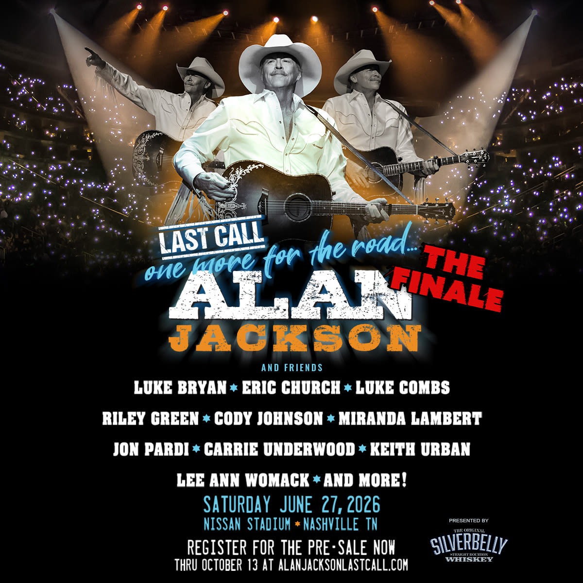 Alan Jackson: Last Call – The Finale in Nashville at Nissan