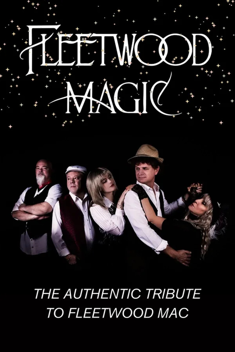 FLEETWOOD MAGIC: The Authentic Tribute to Fleetwood Mac