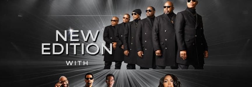 New Edition with Boyz II Men & Toni Braxton