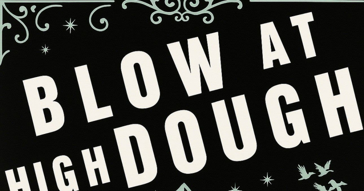 BLOW AT HIGH DOUGH: The Music of THE TRAGICALLY HIP in Victoria at