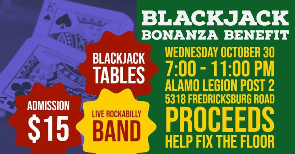 Blackjack Bonanza Benefit at Alamo Post 2 in San Antonio at