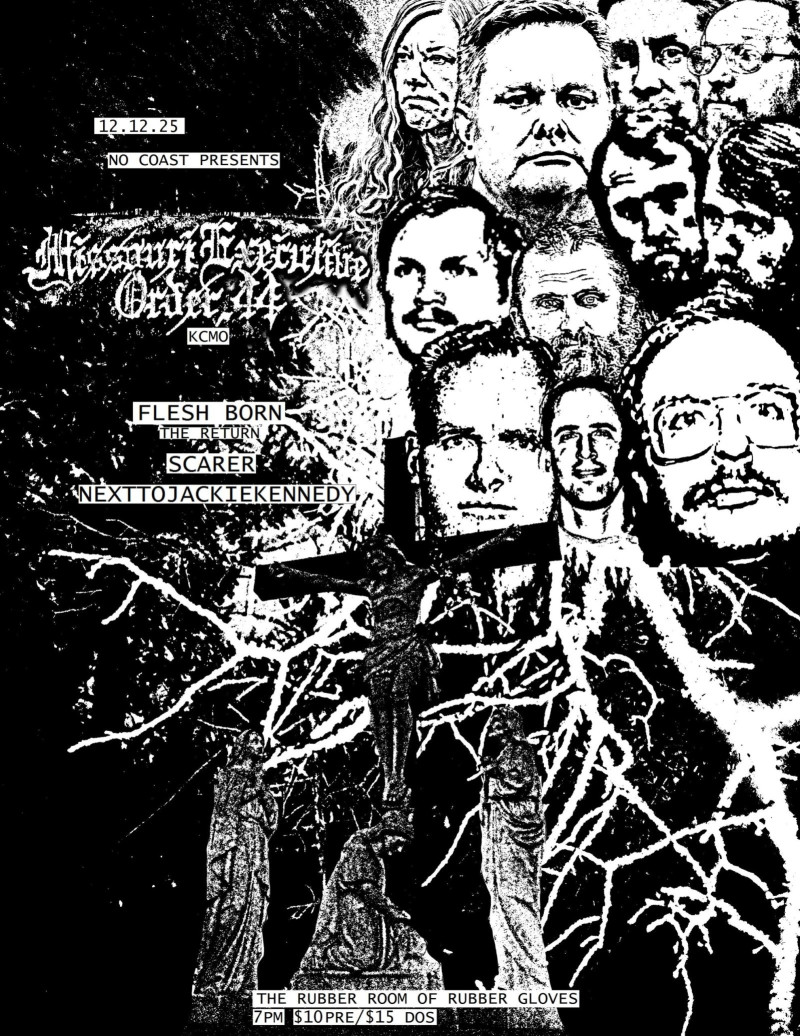 Missouri Executive Order | Flesh Born | Scarer | Goodbye Horses [Showroom]