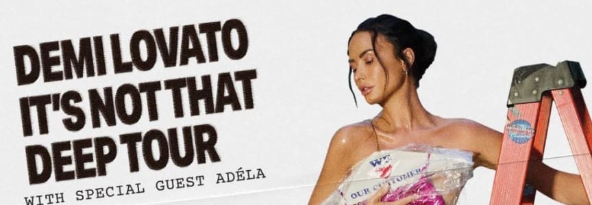 Demi Lovato: It's Not That Deep Tour with special guest ADÉLA at Bridgestone Arena in Nashville, TN