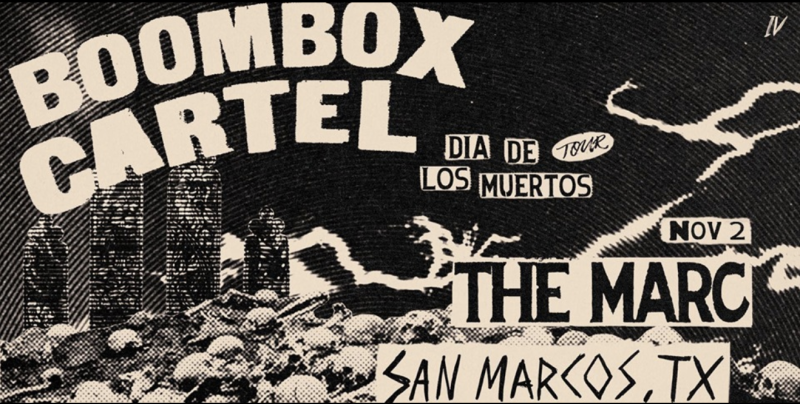 Boombox Cartel Dia De Los Muertos In San Marcos At The Marc