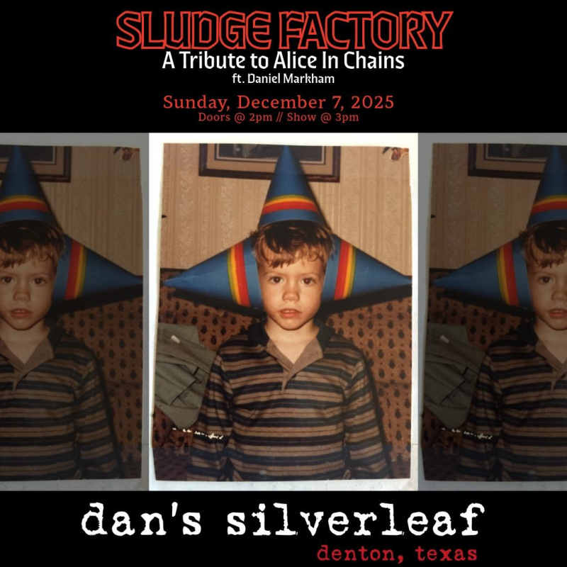 SLUDGE FACTORY: A Tribute to Alice In Chains ft. Daniel Markham