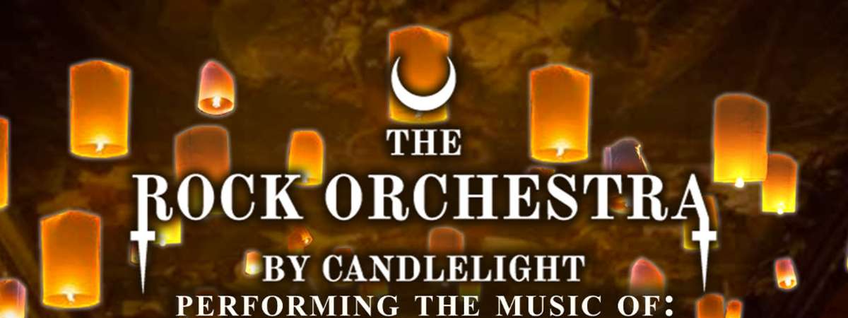The Rock Orchestra by Candlelight