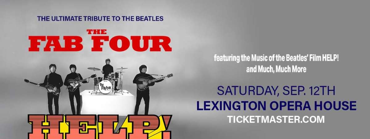 The Fab Four: Tribute to the Beatles' "Help!" and the Hits