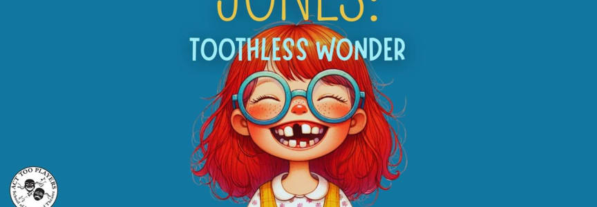 Junie B. Jones and the Toothless Wonder (Non-Musical) at Franklin Theatre in Nashville, TN