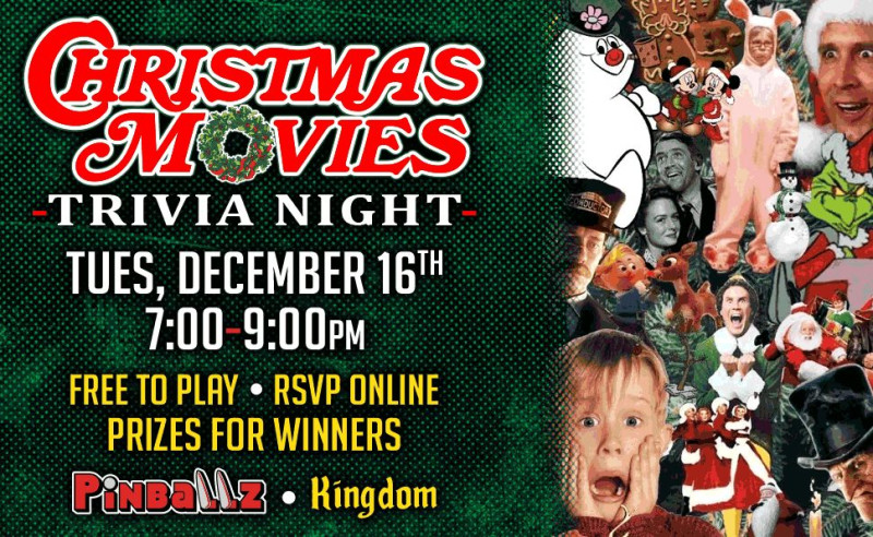 Christmas Movies Trivia at Pinballz Kingdom