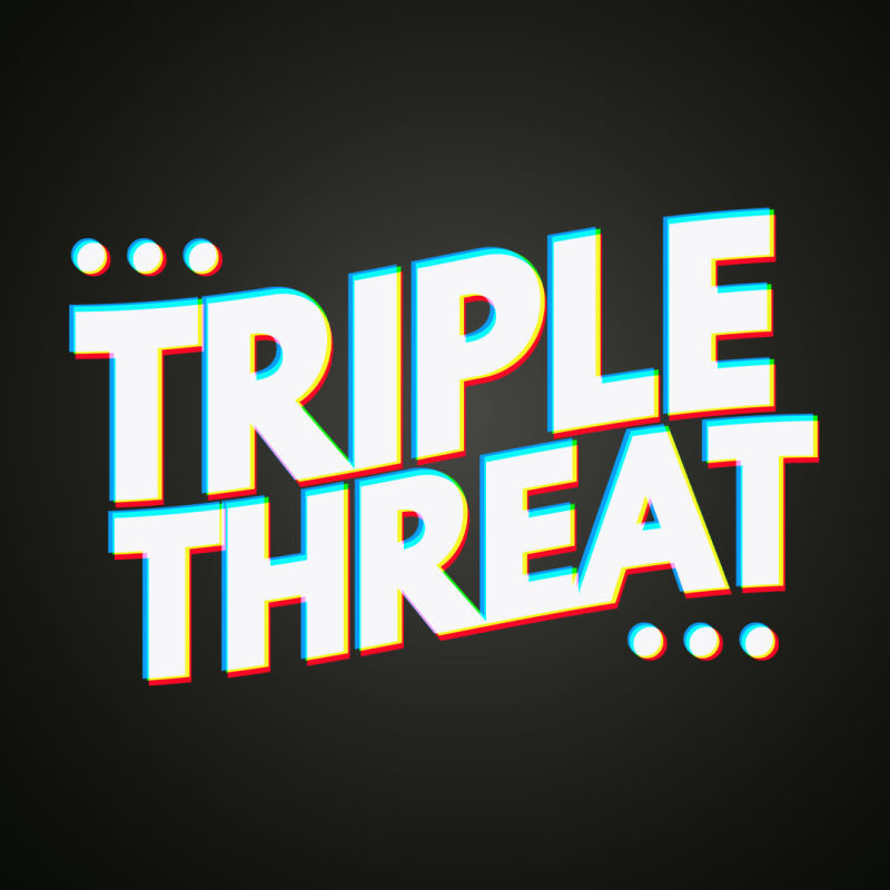 Triple Threat
