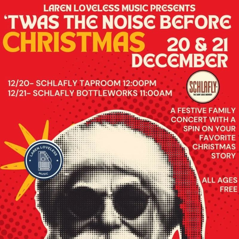 Twas The Noise Before Christmas w/ Laren Loveless