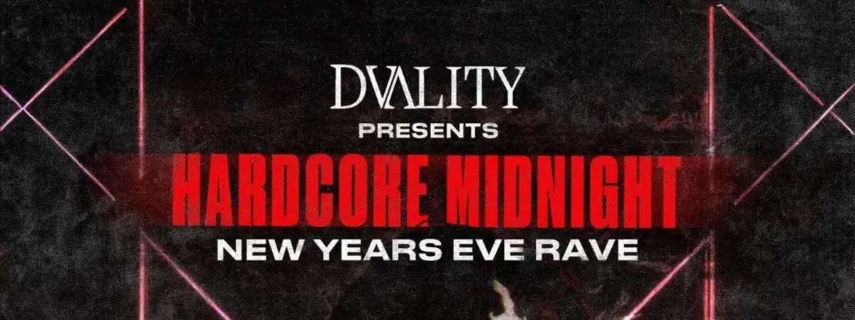 DVALITY presents Hardcore Midnight NEW YEARS EVE RAVE ft. Shogun, Egodeath + more