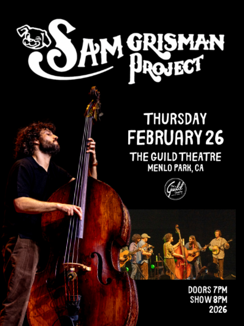 Sam Grisman Project in Menlo Park at The Guild Theatre