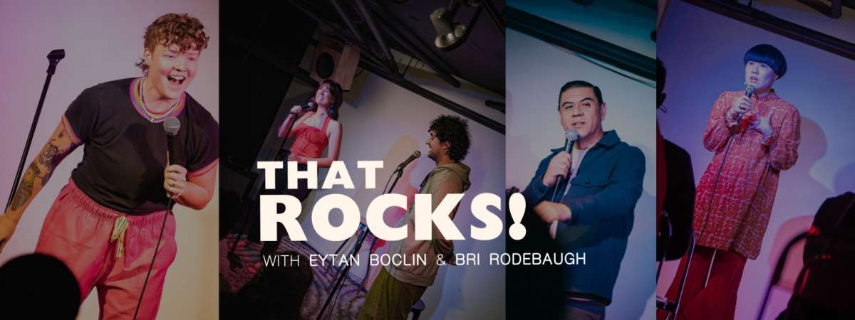 That Rocks Comedy ft. headline standups in LA
