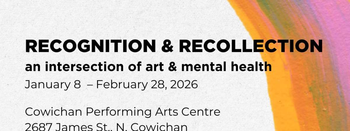 Recognition & Recollection: an intersection of art & mental health