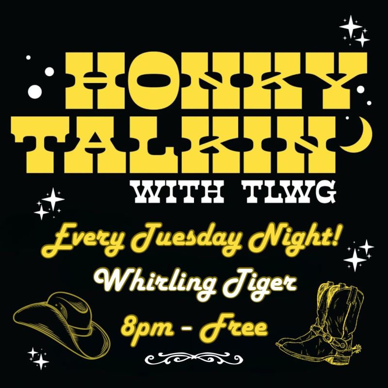 Honky Talkin' with TLWG