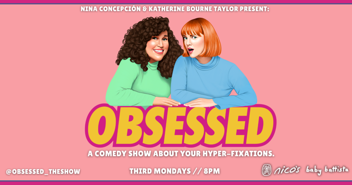OBSESSED | A Comedy Show at Baby Battista @ Nico's