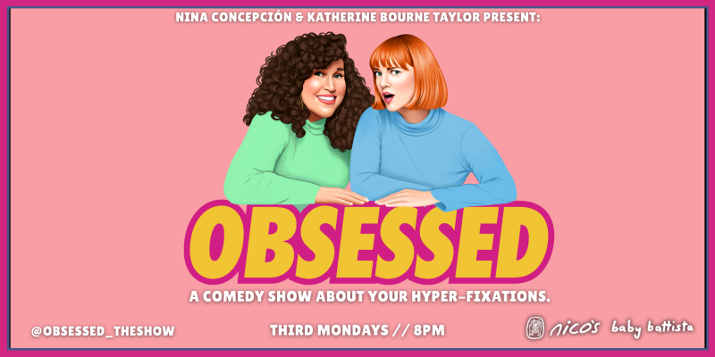 OBSESSED | A Comedy Show