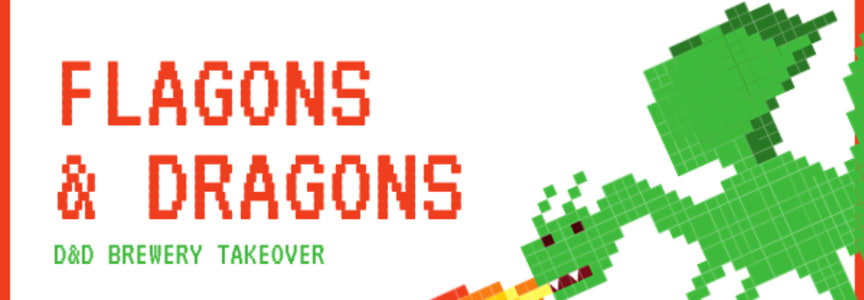 Flagons & Dragons: A D&D Brewery Takeover with Danger Wizard