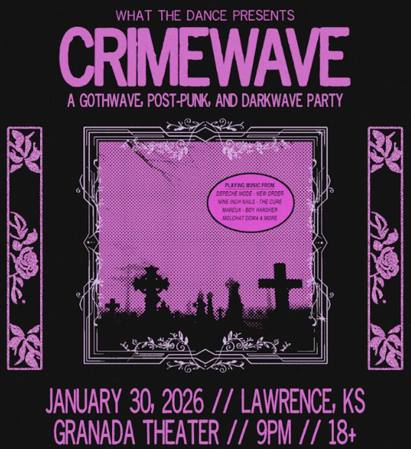 Crimewave: A Post Punk & Darkwave Party in Lawrence at The Granada