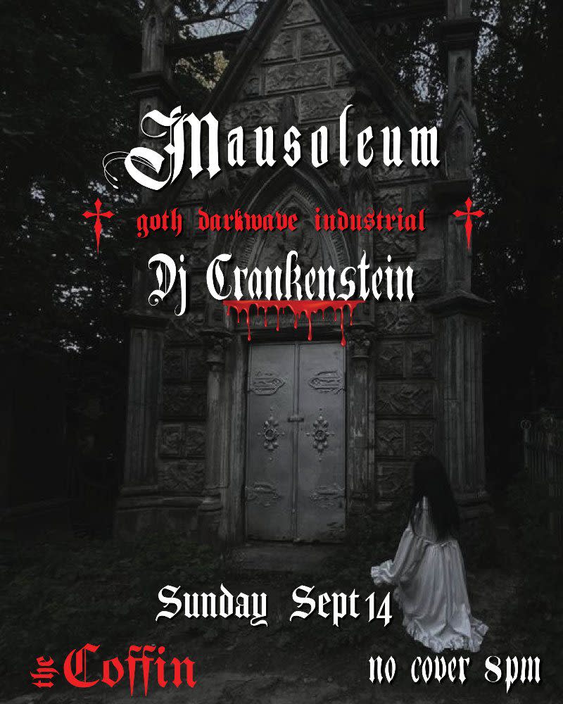 MAUSOLEUM w/ DJ Crankenstein