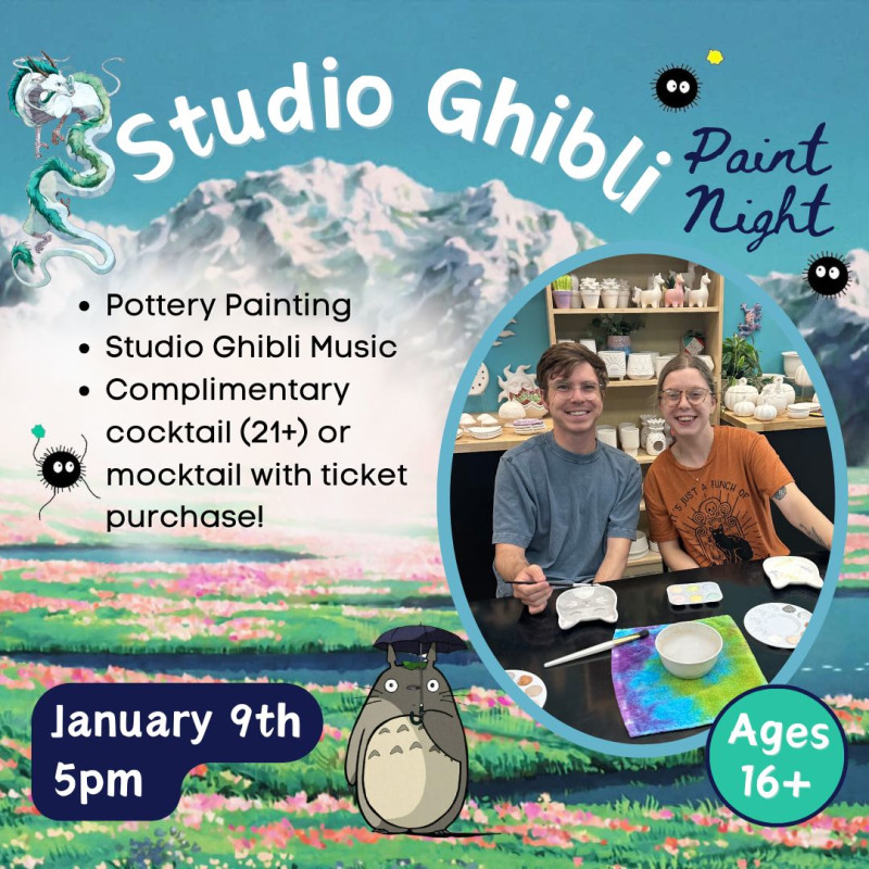 Studio Ghibli Pottery Paint Night at Oak Hill