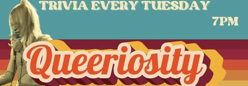Queeriosity Trivia Night with Ladybyrd