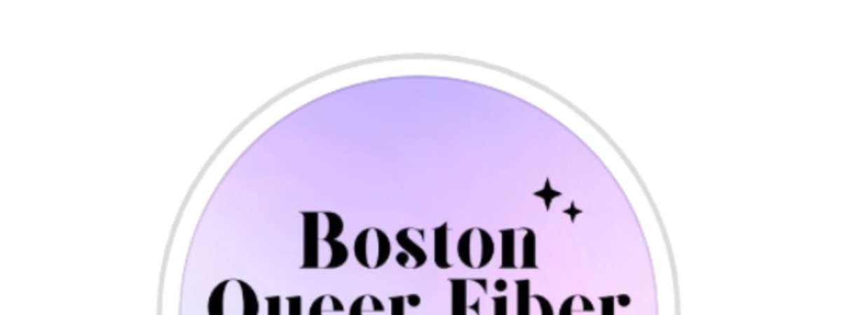 Boston Queer Fiber Arts Night