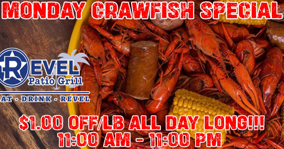 Monday Crawfish Special All Day Long! in Frisco at The Revel Patio