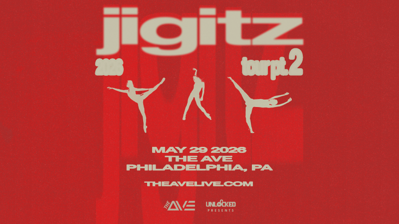 Jigitz in Philadelphia at The Ave