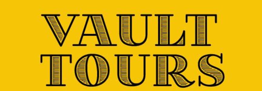 Saturday Vault Tour - 11:30 am