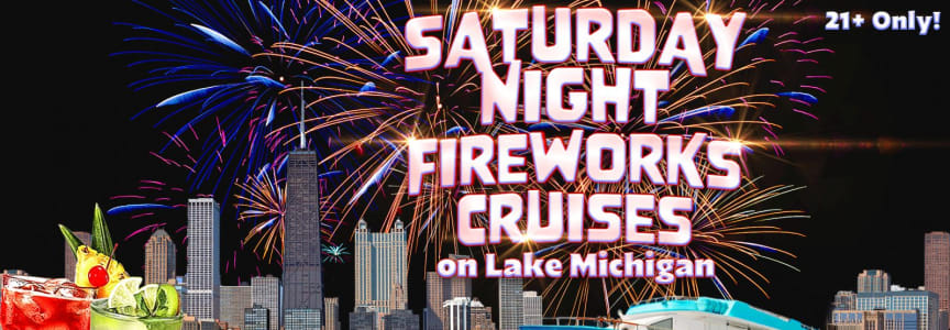 Saturday Night Fireworks Cruise on Lake Michigan(June 13th)