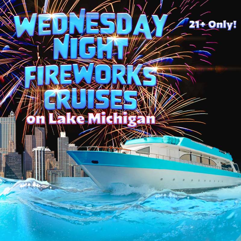 Wednesday Fireworks Cruises on Lake Michigan(June 17th)