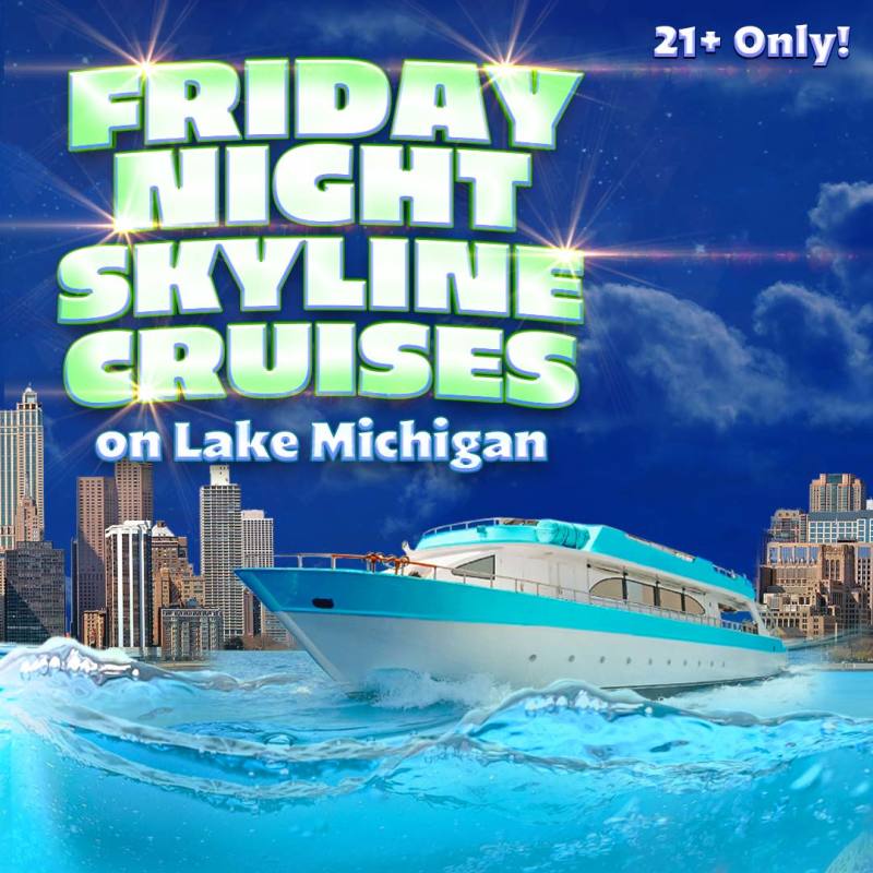 Friday Night Skyline Cruises on Lake Michigan(June 12th)