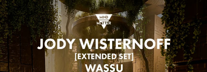 Jody Wisternoff [Anjunadeep] & Wassu [Anjunadeep]