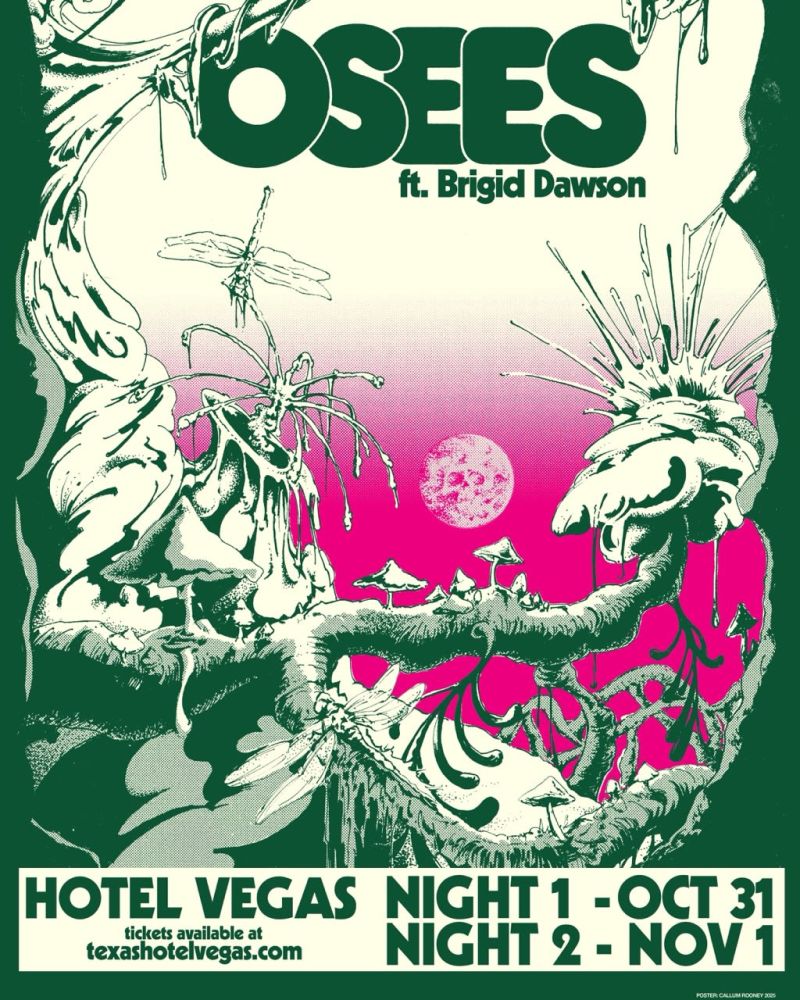 OSEES ft. Brigid Dawson with Traps PS - NIGHT 1 - SOLD OUT