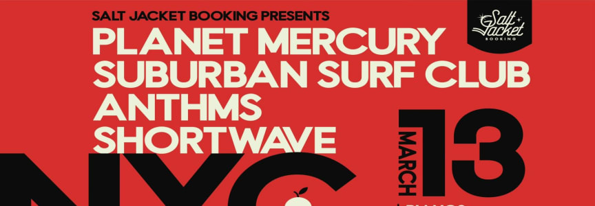 Planet Mercury  Suburban Surf Club  Anthms  Shortwave