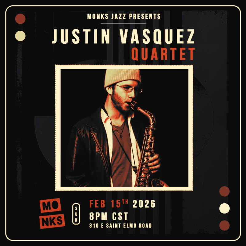 Justin Vasquez Quartet in Austin at Monks Jazz Club