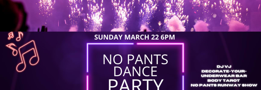 No Pants Dance Party