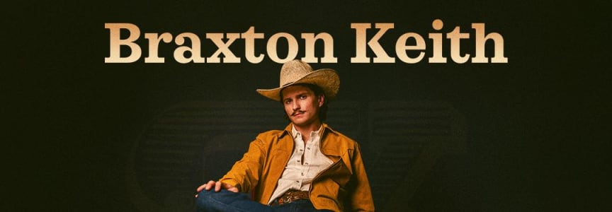 Braxton Keith with special guest Chandler Pearson and Caden Gillard
