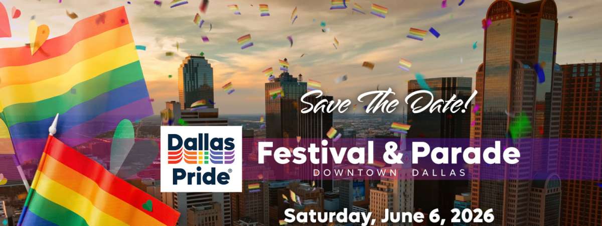 The Dallas Pride 2026 FESTIVAL of RAINBOWS