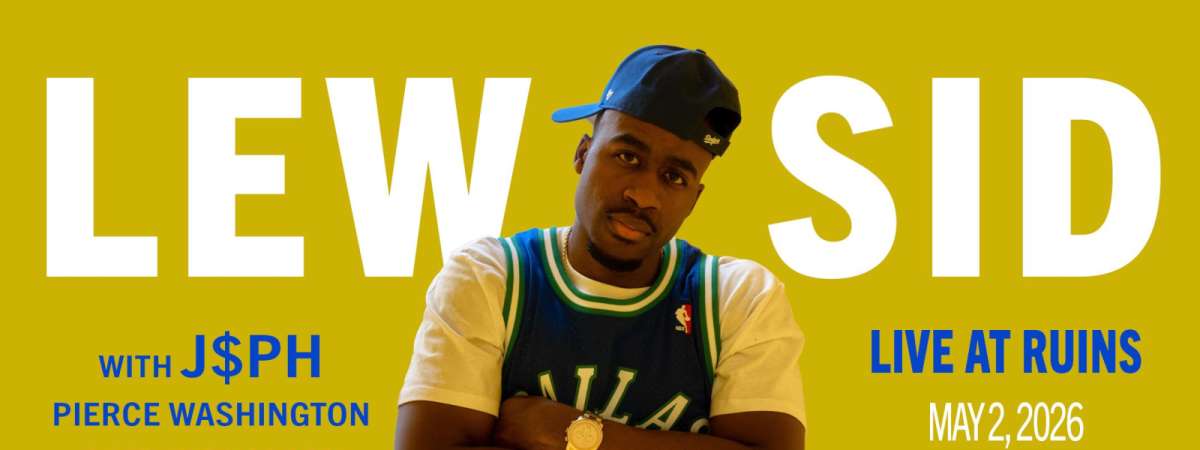Lew Sid w/ J$PH + Pierce Washington + Nojo Wallace